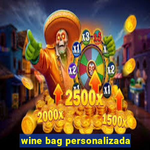 wine bag personalizada